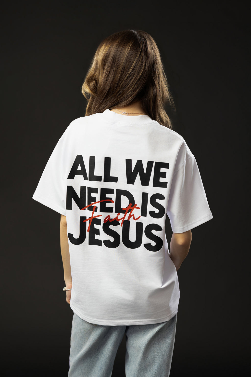 ALL WE NEED IS JESUS White T-shirt