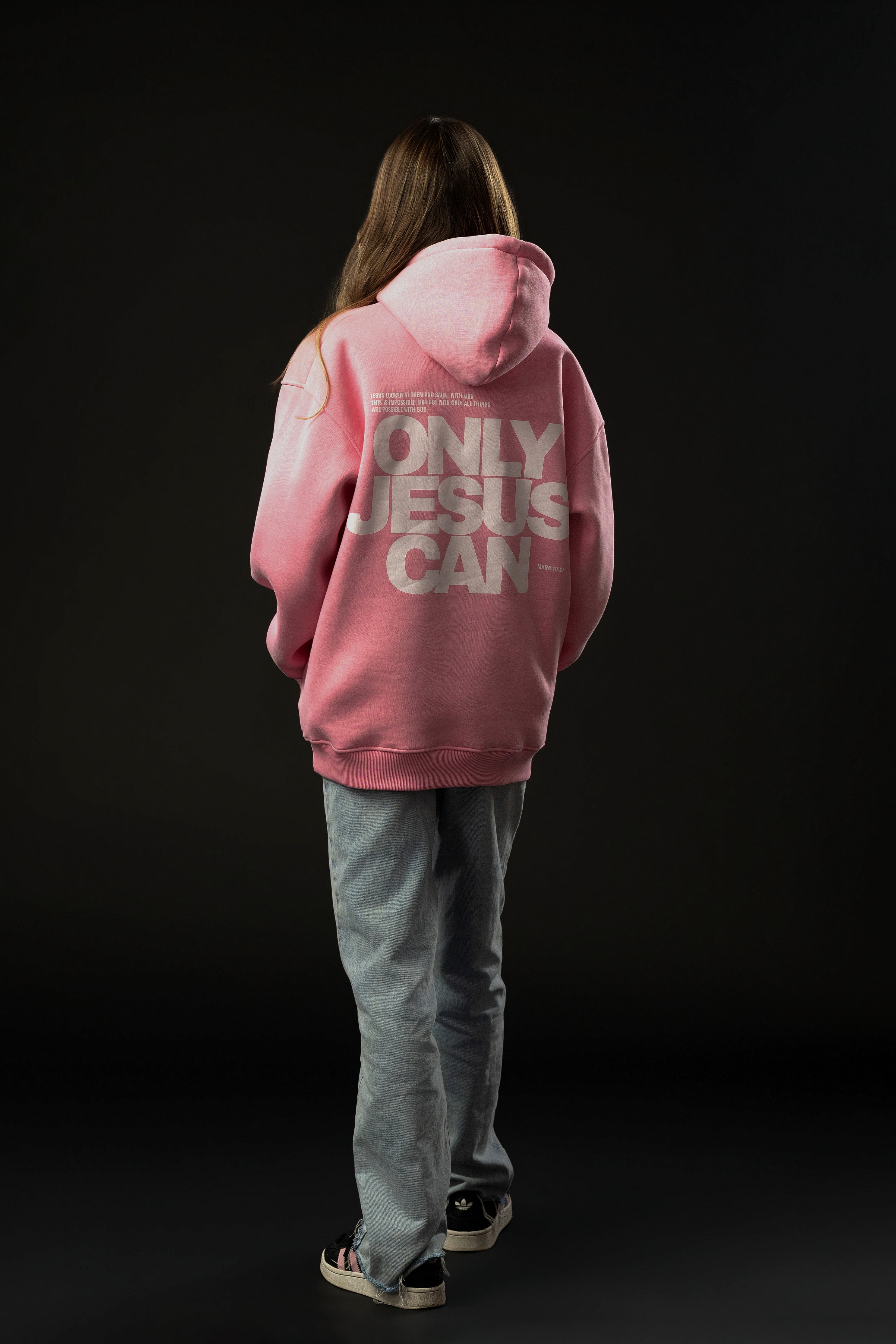ONLY JESUS CAN Pink Hoodie